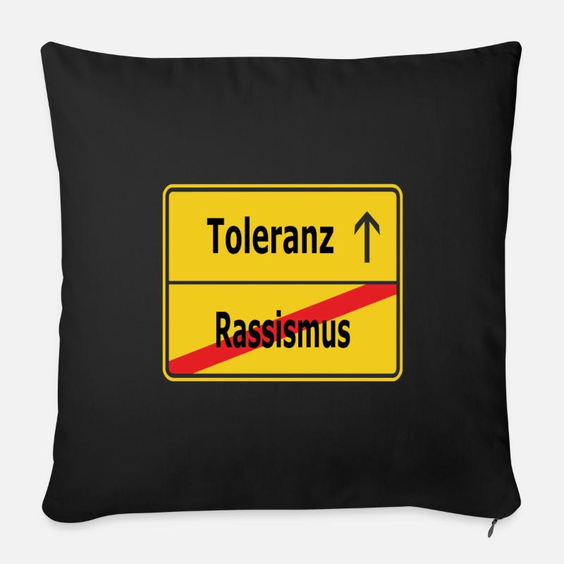 Rassismus? Toleranz! - Sofakissenbezug 45 x 45 cm - Schwarz