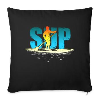 Stand Up Paddling Gift for SUP Boarder - Sofa pillowcase 17,3'' x 17,3'' (45 x 45 cm) - black - Front