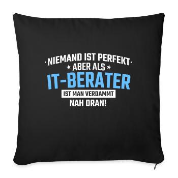 it berater beruf - Sofakissenbezug 45 x 45 cm - Schwarz - Vorne