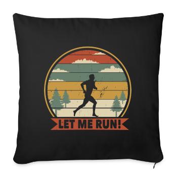 Let me run in vintage - Sofa pillowcase 17,3'' x 17,3'' (45 x 45 cm) - black - Front