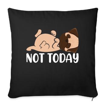 Not today - Sofa pillowcase 17,3'' x 17,3'' (45 x 45 cm) - black - Front