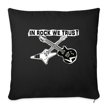 in rock we trust - Sofa pillowcase 17,3'' x 17,3'' (45 x 45 cm) - black - Front