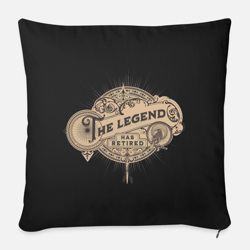 La Légende a retiré sa pension de retraite - Housse de coussin décorative 45 x 45 cm - noir