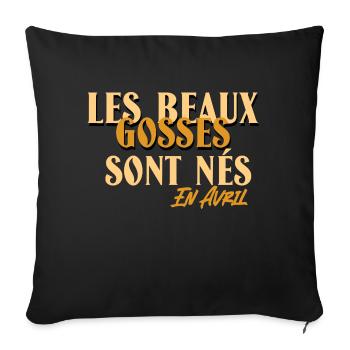 Les beaux gosses sont nés en Avril. - Housse de coussin décorative 45 x 45 cm - noir - Devant