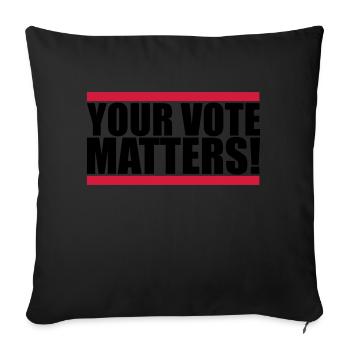 votre vote compte citation - Housse de coussin décorative 45 x 45 cm - noir - Devant