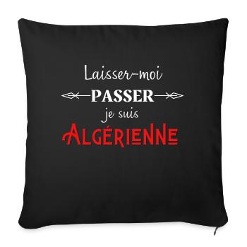 laisser moi passer je suis algérienne humour - Housse de coussin décorative 45 x 45 cm - noir - Devant