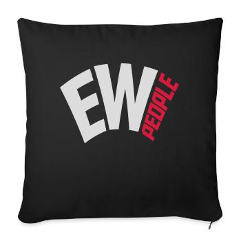 ew people lustiges Zitat - Sofakissenbezug 45 x 45 cm - Schwarz - Vorne