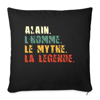 Alain l homme le mythe la légende - Housse de coussin décorative 45 x 45 cm - noir - Devant