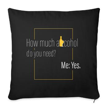 Quelle quantité d’alcool? - Housse de coussin décorative 45 x 45 cm - noir - Devant