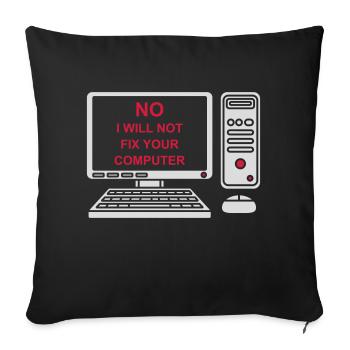 Ne pas réparer votre ordinateur - Housse de coussin décorative 45 x 45 cm - noir - Devant