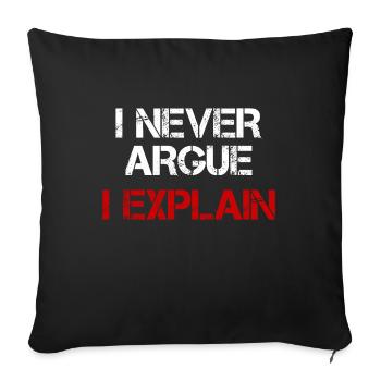 JE NE DISCUTE JAMAIS J’EXPLIQUE - Housse de coussin décorative 45 x 45 cm - noir - Devant