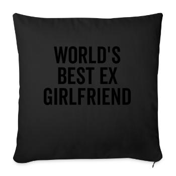 World's Best Ex Girlfriend - Sofa pillowcase 17,3'' x 17,3'' (45 x 45 cm) - black - Front