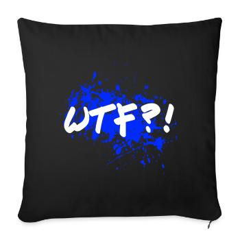 WTF - Sofakissenbezug 45 x 45 cm - Schwarz - Vorne
