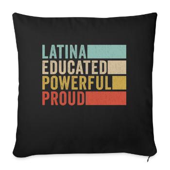 Latina Educated Powerful Proud - Sofa pillowcase 17,3'' x 17,3'' (45 x 45 cm) - black - Front