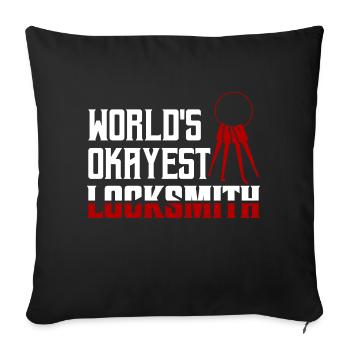 World's Okayest Locksmith Pick Locks Lockpicker - Sofa pillowcase 17,3'' x 17,3'' (45 x 45 cm) - black - Front