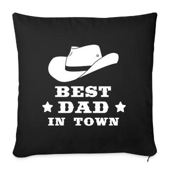 Best dad in town - Sofa pillowcase 17,3'' x 17,3'' (45 x 45 cm) - black - Front