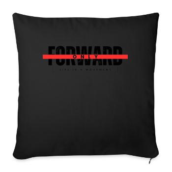 ONLY FORWARD - Sofa pillowcase 17,3'' x 17,3'' (45 x 45 cm) - black - Front