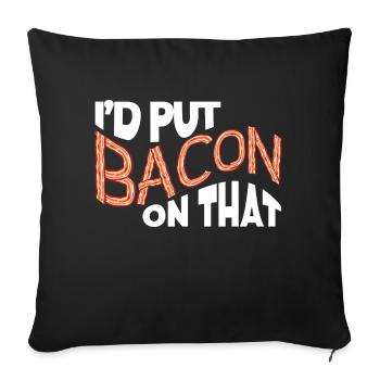 Je mettrais du bacon sur le drôle d’amateur de bacon - Housse de coussin décorative 45 x 45 cm - noir - Devant