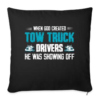 Quand Dieu a créé les conducteurs de dépanneuse Opérateur - Housse de coussin décorative 45 x 45 cm - noir - Devant