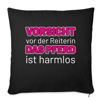 vorsicht vor der Reiterin - Sofakissenbezug 45 x 45 cm - Schwarz - Vorne