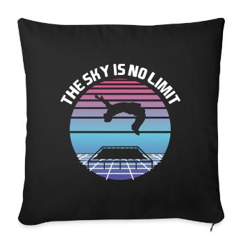The Sky is No Limit Trampoline - Sofa pillowcase 17,3'' x 17,3'' (45 x 45 cm) - black - Front