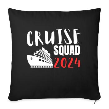 Cruise Squad 2024 - Die Kreuzfahrt Gruppenreise 24 - Sofakissenbezug 45 x 45 cm - Schwarz - Vorne