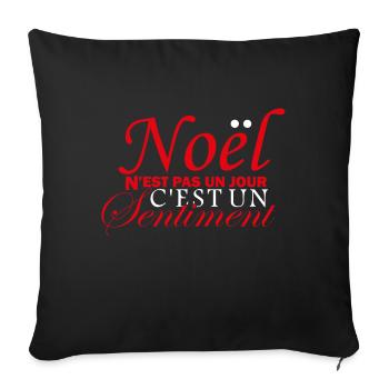 Noël n'est pas un jour, c'est un sentiment - Housse de coussin décorative 45 x 45 cm - noir - Devant