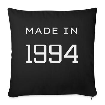Made in 1994 Year Birthday Day - Sofa pillowcase 17,3'' x 17,3'' (45 x 45 cm) - black - Front
