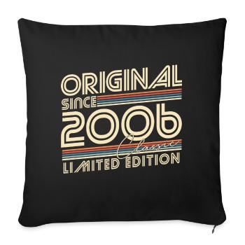 Original Since 2006 Vintage Birthday Gift - Sofa pillowcase 17,3'' x 17,3'' (45 x 45 cm) - black - Front