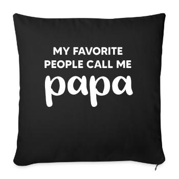 Mes personnes préférées m’appellent papa - Housse de coussin décorative 45 x 45 cm - noir - Devant