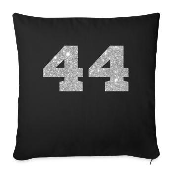 Number 44 Silver Glitter - 44th Anniversary - Sofa pillowcase 17,3'' x 17,3'' (45 x 45 cm) - black - Front