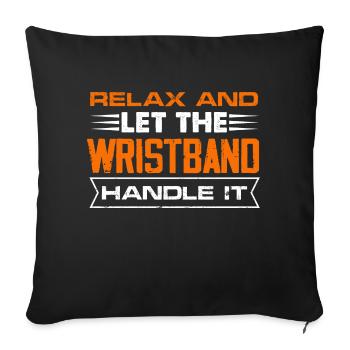 Relax And Let The Wristband Handle It Bar Crawl - Sofakissenbezug 45 x 45 cm - Schwarz - Vorne