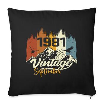 Legends Were Born In September 1981 Vintage 1981 - Sofa pillowcase 17,3'' x 17,3'' (45 x 45 cm) - black - Front