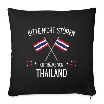 Bitte nicht stören ich träume von Thailand - Sofakissenbezug 45 x 45 cm - Schwarz - Vorne