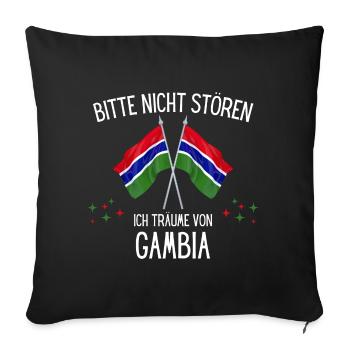 Bitte Nicht Stören Ich Träume Von Gambia - Sofakissenbezug 45 x 45 cm - Schwarz - Vorne