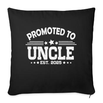 Promotion to Uncle 2025 - Sofa pillowcase 17,3'' x 17,3'' (45 x 45 cm) - black - Front