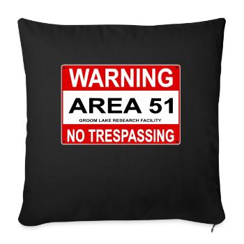 AREA 51 Schild - Sofakissenbezug 45 x 45 cm - Schwarz - Vorne