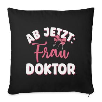 Ärztin Frau Doktor - Sofakissenbezug 45 x 45 cm - Schwarz - Vorne