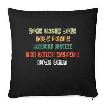 JONE WASTE YORE TOYE MONME YORALL REDIII THE VOICE - Sofakissenbezug 45 x 45 cm - Schwarz - Vorne