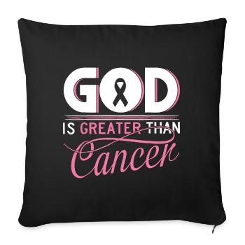 God is Greater Than Cancer - Sofa pillowcase 17,3'' x 17,3'' (45 x 45 cm) - black - Front
