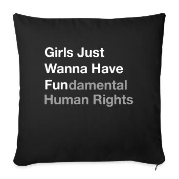 Girls just wanna have fundamental human rights - Sofa pillowcase 17,3'' x 17,3'' (45 x 45 cm) - black - Front