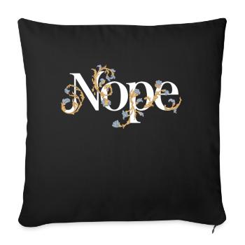 Elegant Nope Typography Design - Sofakissenbezug 45 x 45 cm - Schwarz - Vorne