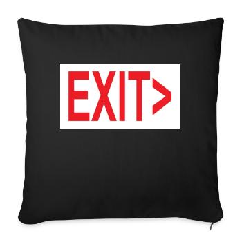 Exit / Exit / Emergency Exit - Sofa pillowcase 17,3'' x 17,3'' (45 x 45 cm) - black - Front