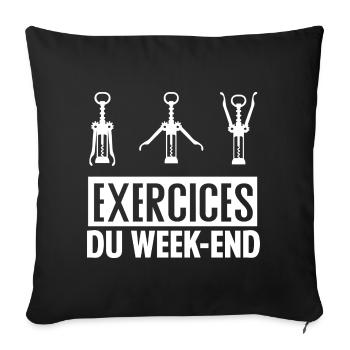 T shirt humoristique  Fin de Semaine - Housse de coussin décorative 45 x 45 cm - noir - Devant