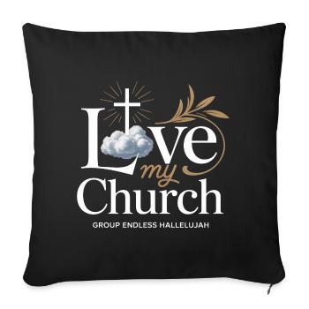 I Love My Church Cross Christian Streetwear - Sofa pillowcase 17,3'' x 17,3'' (45 x 45 cm) - black - Front