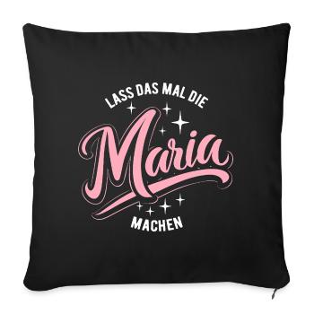 Let Mary do that - name day - Sofa pillowcase 17,3'' x 17,3'' (45 x 45 cm) - black - Front