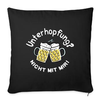 Unterhopfung Pas avec moi ! Dicton de bière originale - Housse de coussin décorative 45 x 45 cm - noir - Devant