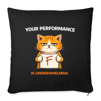 Underwhelming Cat Performance - Sofa pillowcase 17,3'' x 17,3'' (45 x 45 cm) - black - Front