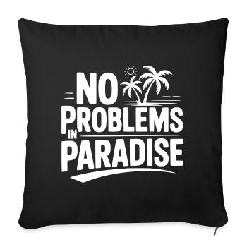 Aucun problème au paradis - Housse de coussin décorative 45 x 45 cm - noir - Devant