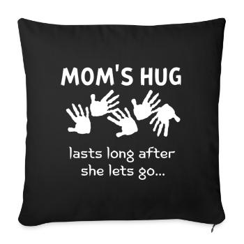 Le câlin d’une mère dure longtemps après qu’elle l’ait lâché - Housse de coussin décorative 45 x 45 cm - noir - Devant